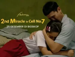 Film ‘2nd Miracle In Cell No. 7 Tayang di Bioskop Mulai Hari Ini