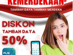 Tinggal Dua Hari! Diskon Tambah Daya Listrik 50 Persen dari PLN, Segera Manfaatkan Sebelum 23 Agustus